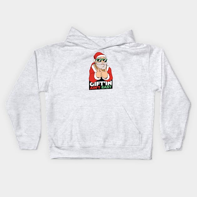 Giftin Ain't Easy // Funny Santa Claus Cartoon Kids Hoodie by SLAG_Creative